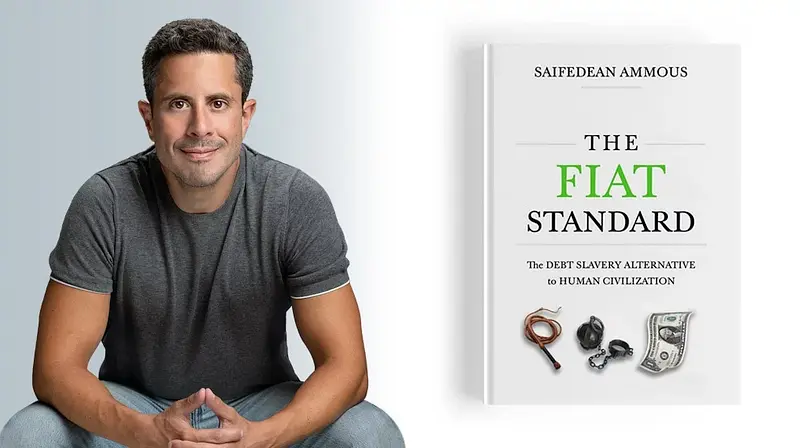 In-Depth Review of “The Fiat Standard” by Saifedean Ammous