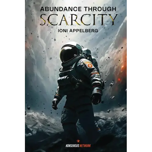 Abundance Through Scarcity