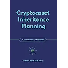 Cryptoasset Inheritance Planning