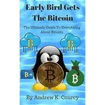 Early Bird Gets The Bitcoin