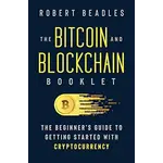 The Bitcoin and Blockchain Booklet