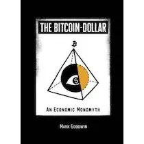 The Bitcoin-Dollar