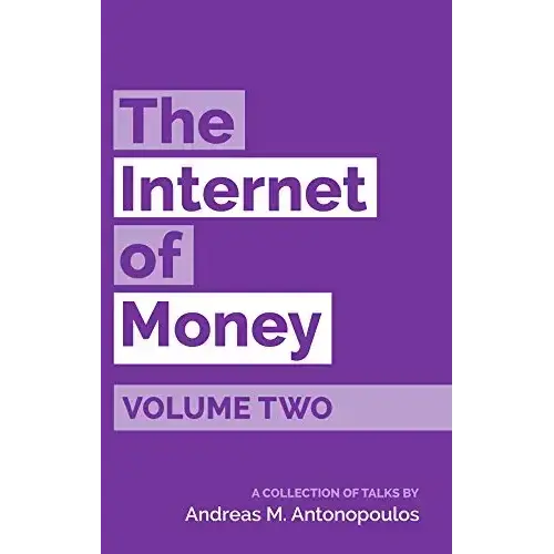 The Internet of Money - Volume Two