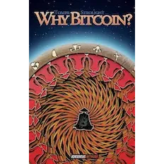 Why Bitcoin?