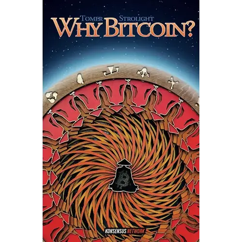 Why Bitcoin?